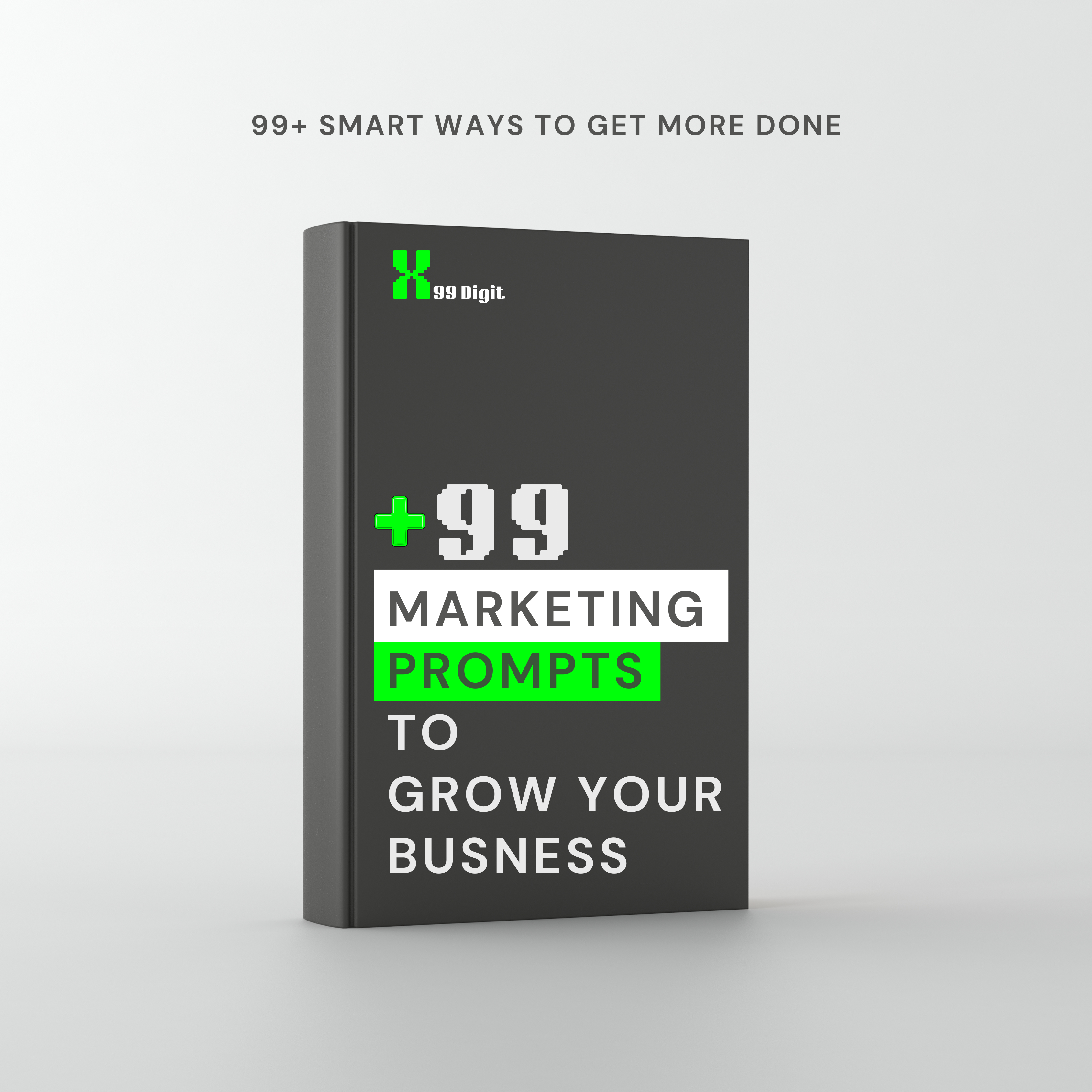 +99 Marketing promts to grow your busness